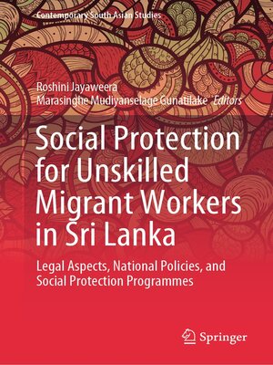 cover image of Social Protection for Unskilled Migrant Workers in Sri Lanka